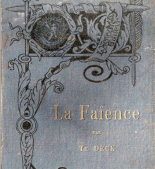 Couverture - La Faïence - Théodore Deck - version numérisée - bibliothèque moineaux & co